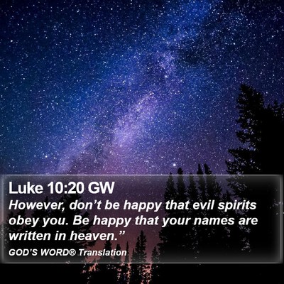 Luke 10:20 GW Bible Verse Image