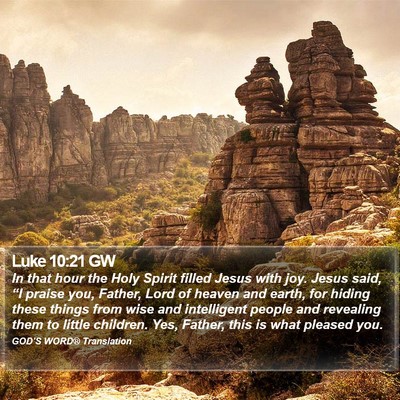 Luke 10:21 GW Bible Verse Image
