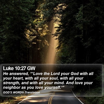Luke 10:27 GW Bible Verse Image