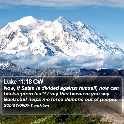 Luke 11:18 GW Bible Verse Image