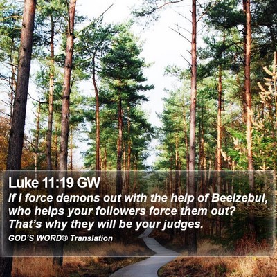 Luke 11:19 GW Bible Verse Image