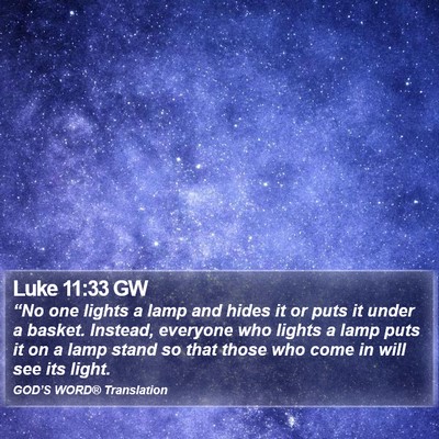 Luke 11:33 GW Bible Verse Image