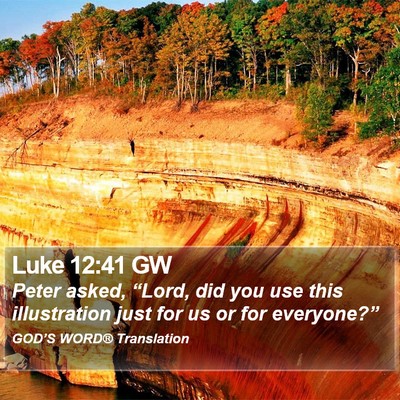 Luke 12:41 GW Bible Verse Image