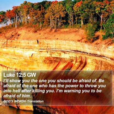 Luke 12:5 GW Bible Verse Image