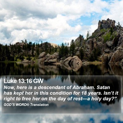 Luke 13:16 GW Bible Verse Image