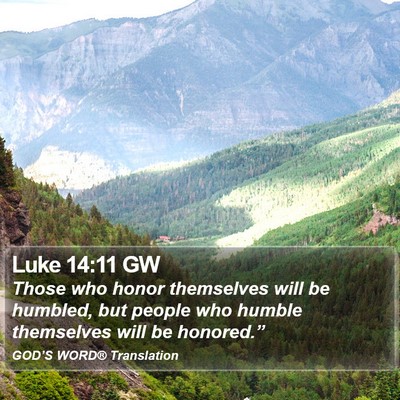 Luke 14:11 GW Bible Verse Image