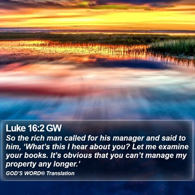 Luke 16:2 GW Bible Verse Image