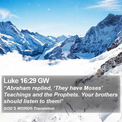 Luke 16:29 GW Bible Verse Image