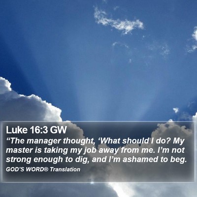 Luke 16:3 GW Bible Verse Image