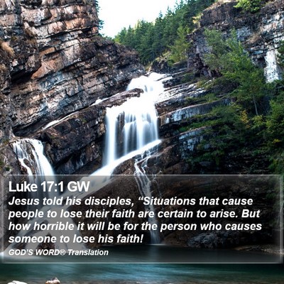 Luke 17:1 GW Bible Verse Image