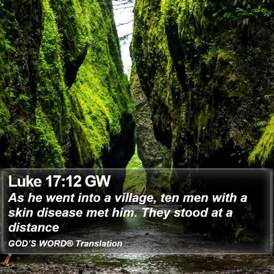 Luke 17:12 GW Bible Verse Image