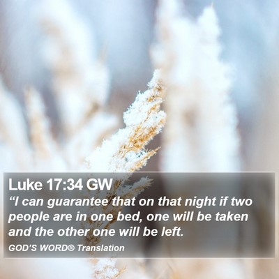 Luke 17:34 GW Bible Verse Image