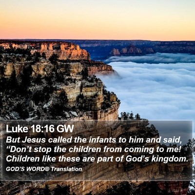 Luke 18:16 GW Bible Verse Image
