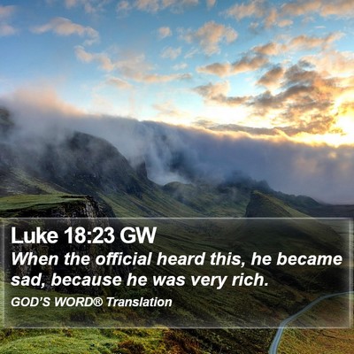 Luke 18:23 GW Bible Verse Image