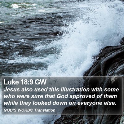 Luke 18:9 GW Bible Verse Image