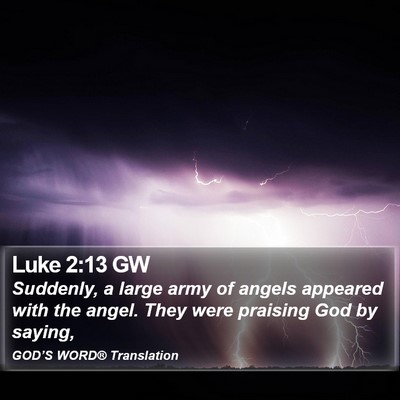 Luke 2:13 GW Bible Verse Image
