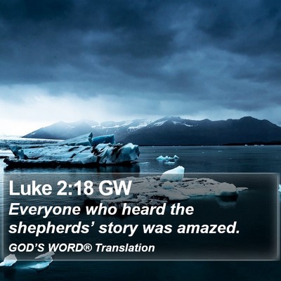 Luke 2:18 GW Bible Verse Image