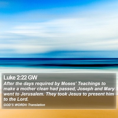 Luke 2:22 GW Bible Verse Image