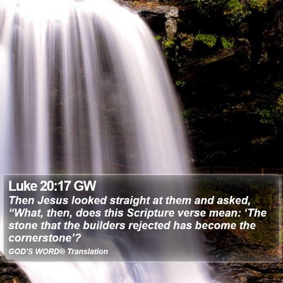 Luke 20:17 GW Bible Verse Image