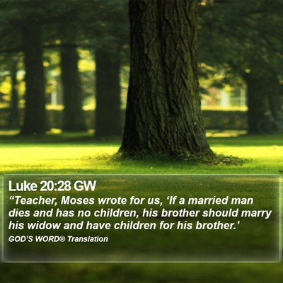 Luke 20:28 GW Bible Verse Image