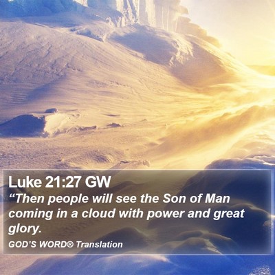 Luke 21:27 GW Bible Verse Image