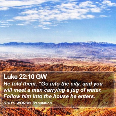 Luke 22:10 GW Bible Verse Image