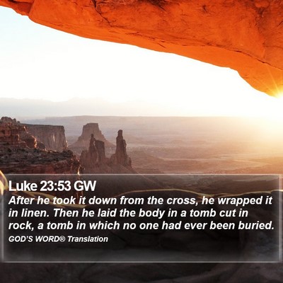 Luke 23:53 GW Bible Verse Image
