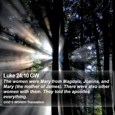 Luke 24:10 GW Bible Verse Image