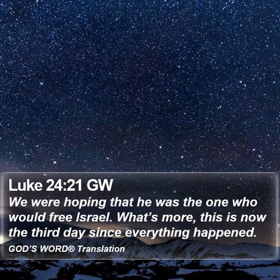 Luke 24:21 GW Bible Verse Image