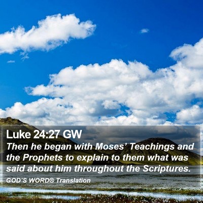 Luke 24:27 GW Bible Verse Image