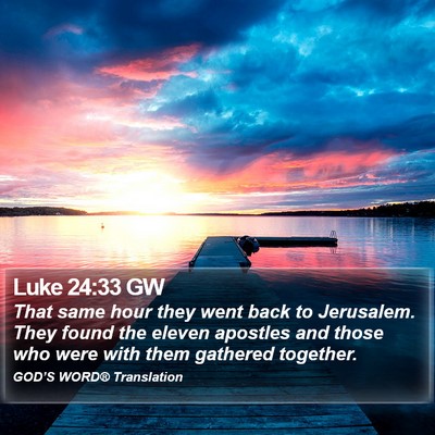 Luke 24:33 GW Bible Verse Image