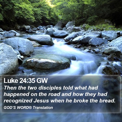 Luke 24:35 GW Bible Verse Image