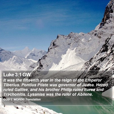 Luke 3:1 GW Bible Verse Image