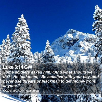 Luke 3:14 GW Bible Verse Image