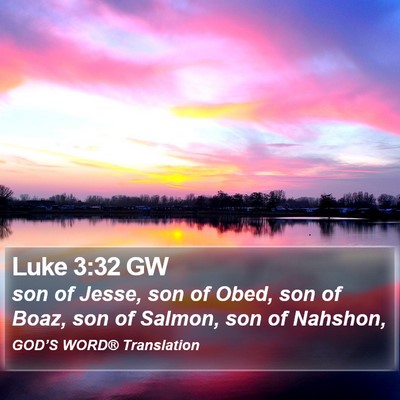 Luke 3:32 GW Bible Verse Image