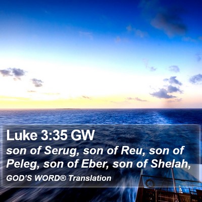 Luke 3:35 GW Bible Verse Image