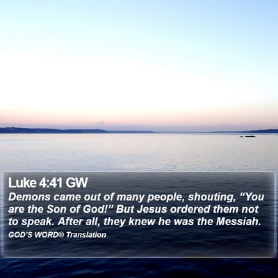 Luke 4:41 GW Bible Verse Image