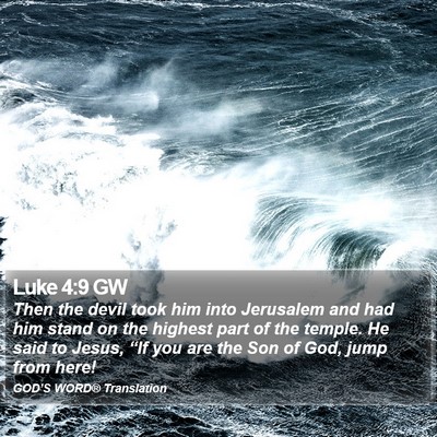 Luke 4:9 GW Bible Verse Image