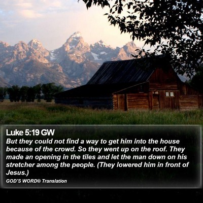 Luke 5:19 GW Bible Verse Image
