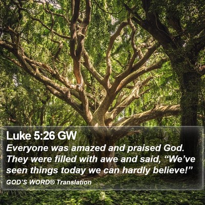 Luke 5:26 GW Bible Verse Image