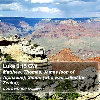 Luke 6:15 GW Bible Verse Image