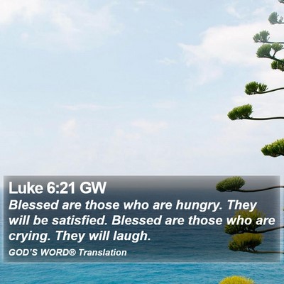 Luke 6:21 GW Bible Verse Image