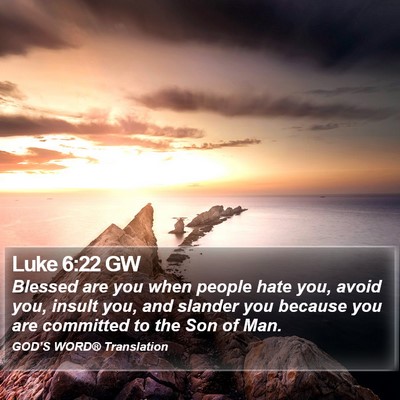 Luke 6:22 GW Bible Verse Image