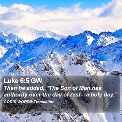 Luke 6:5 GW Bible Verse Image