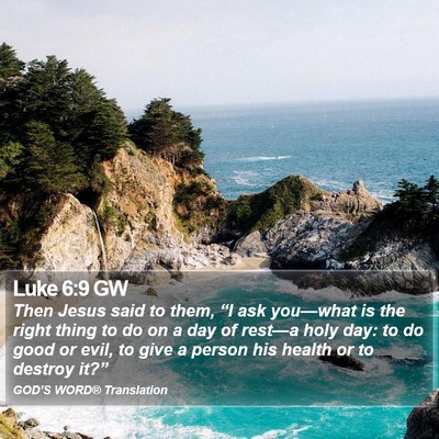 Luke 6:9 GW Bible Verse Image