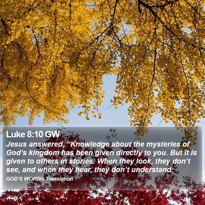 Luke 8:10 GW Bible Verse Image