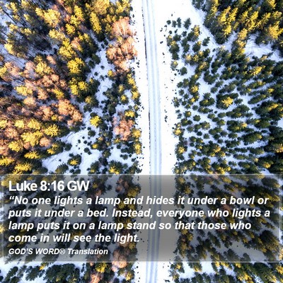 Luke 8:16 GW Bible Verse Image