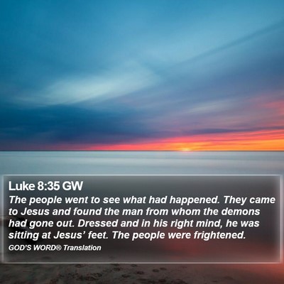 Luke 8:35 GW Bible Verse Image