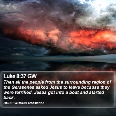 Luke 8:37 GW Bible Verse Image