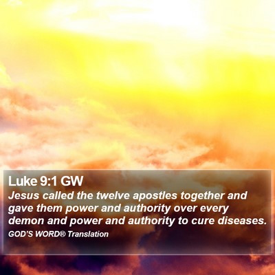 Luke 9:1 GW Bible Verse Image